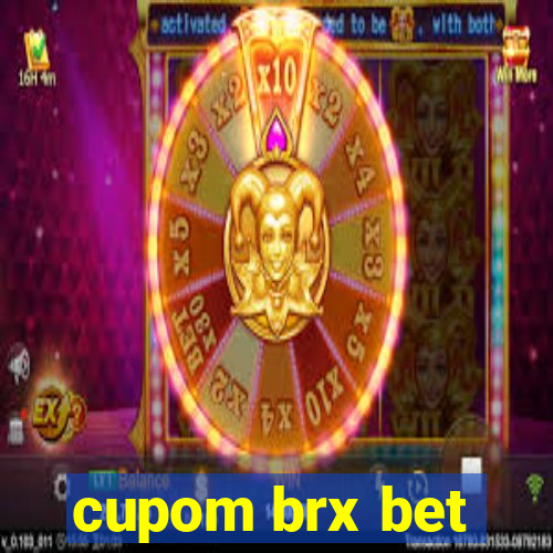 cupom brx bet